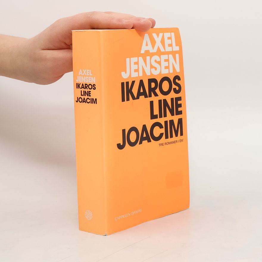Axel Jensen Ikaros ; Line ; Joacim
