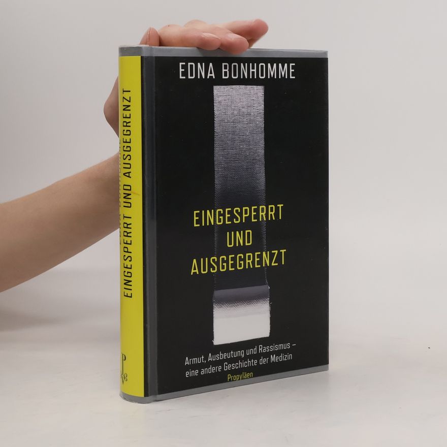 Edna Bonhomme eingesperrt und ausgegrenzt