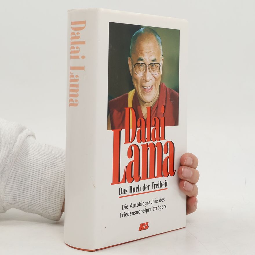 Dalaï-Lama Das Buch der Freiheit