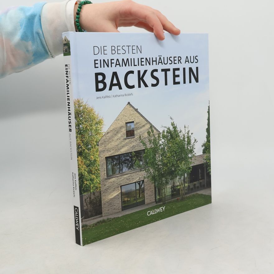 Katharina Ricklefs Die besten Einfamilienhäuser aus Backstein