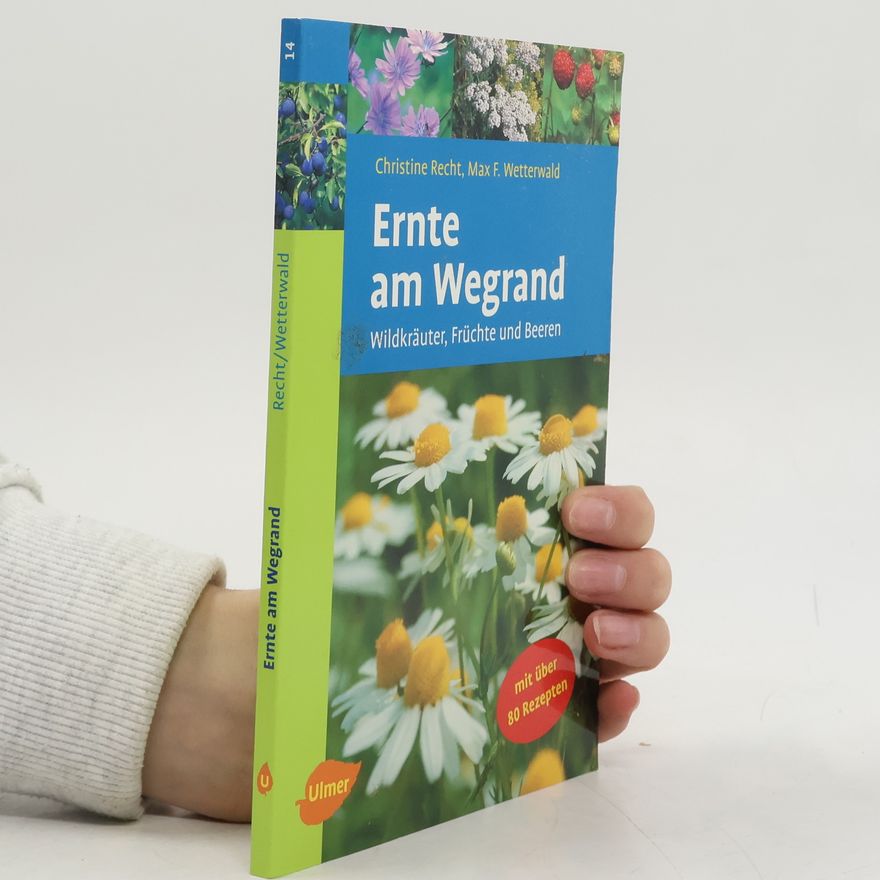Christine Recht Ernte am Wegrand