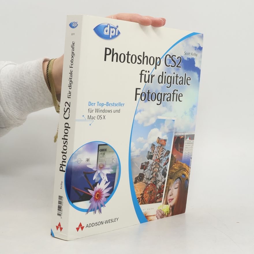 Scott Kelby Photoshop CS2 für digitale Fotografie