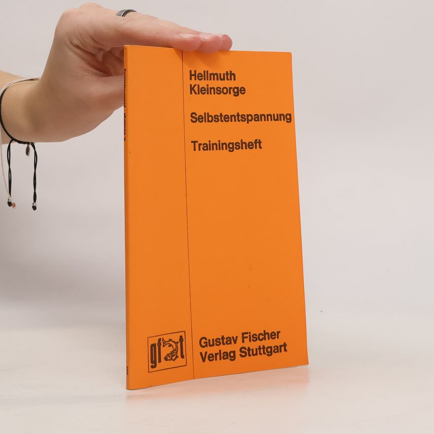 Hellmuth Kleinsorge Selbstentspannung und gezieltes Organtraining