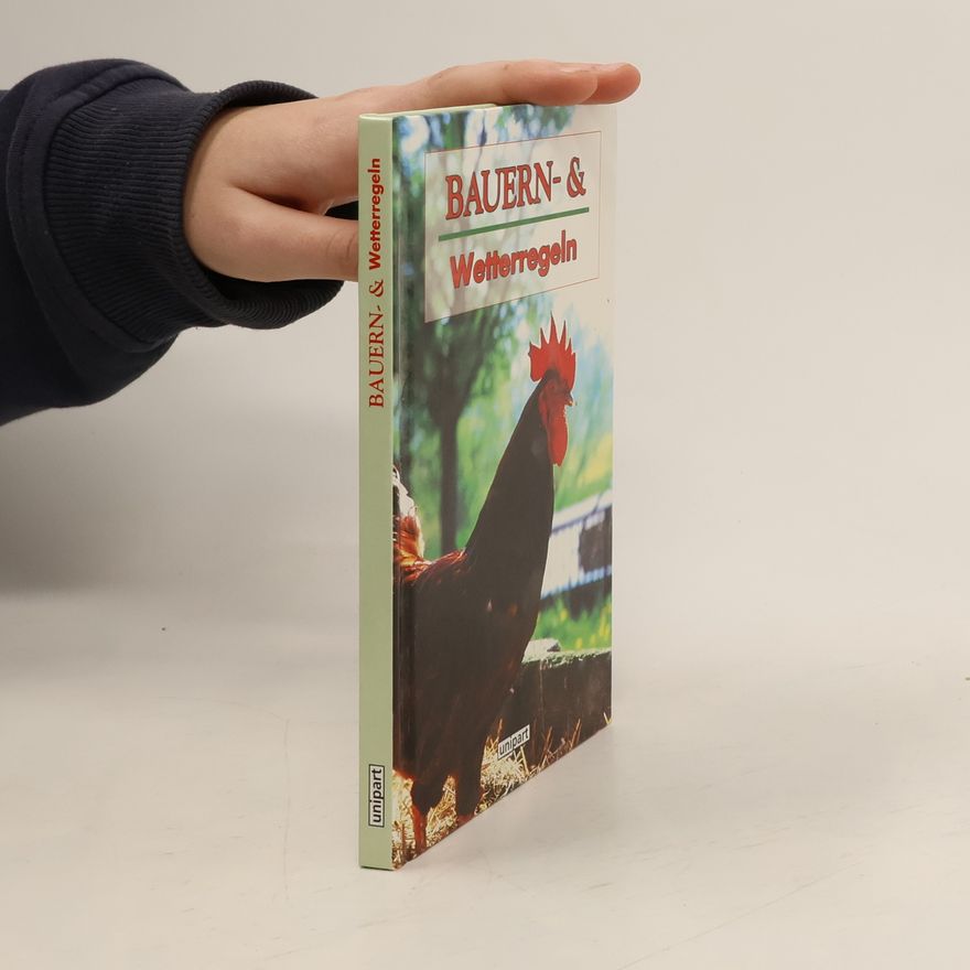 Autorenkollektiv Bauern- und Wetterregeln