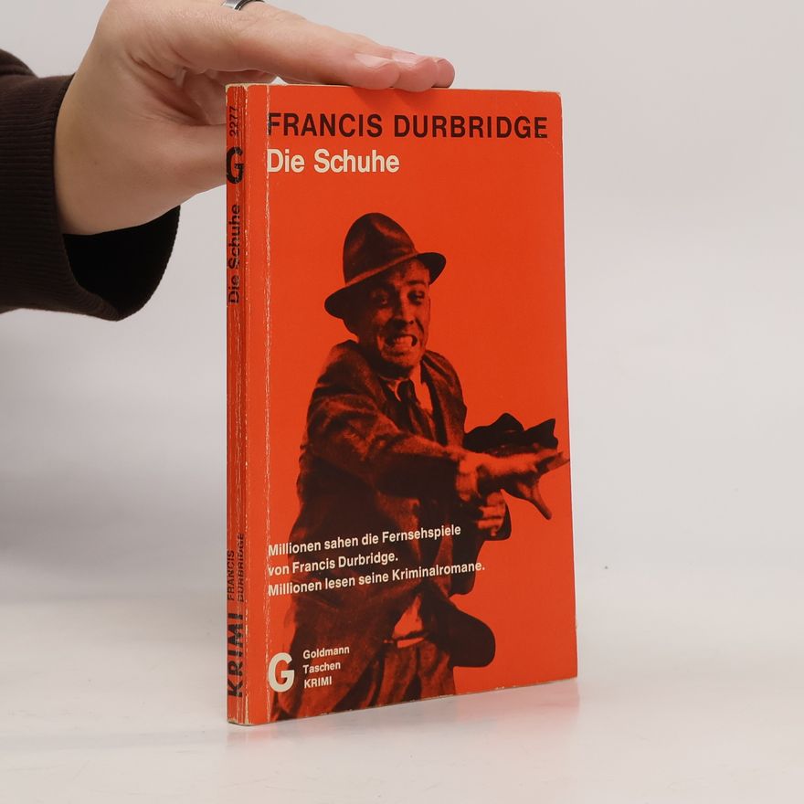 Francis Durbridge Die Schuhe