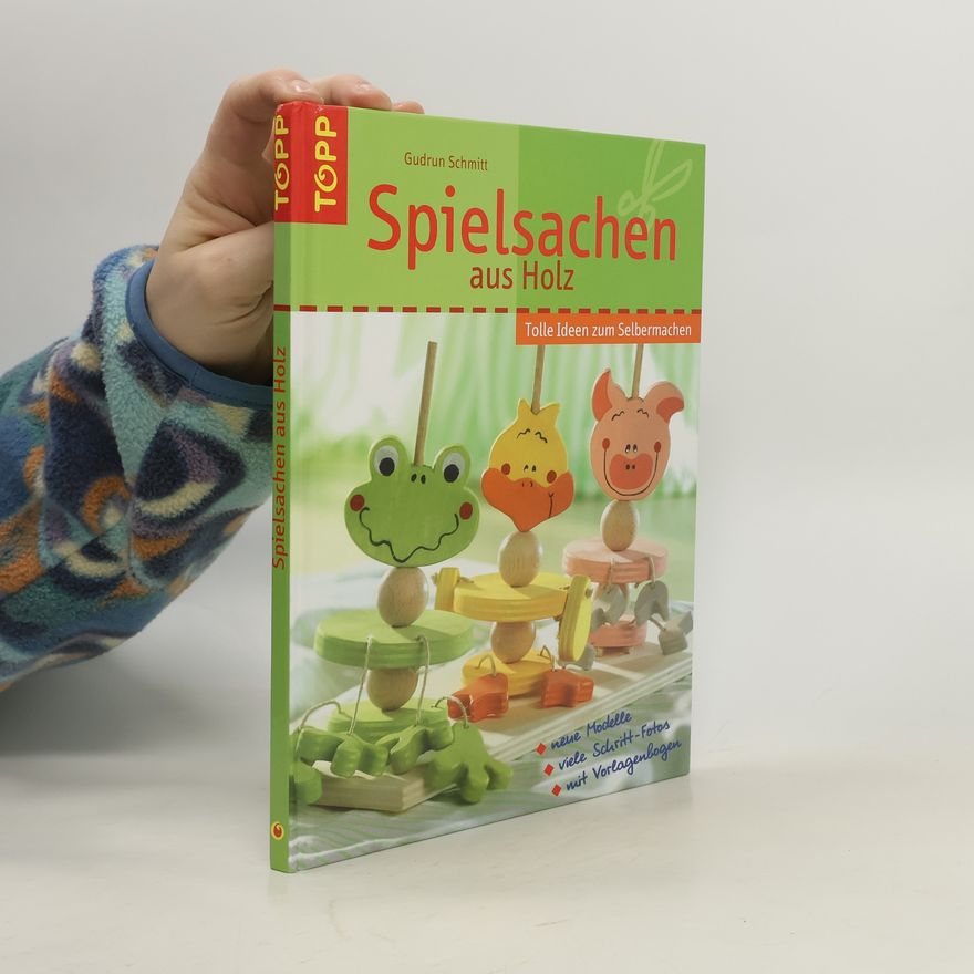 Gudrun Schmitt Spielsachen aus Holz
