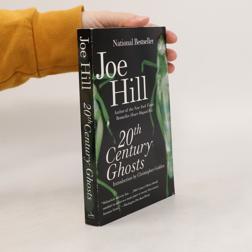 Joe Hill 20th Century Ghosts