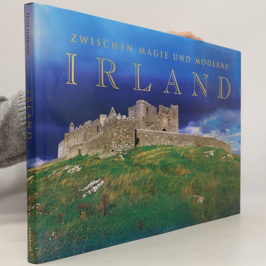 Peter Harbison Irland zwischen Magie und Moderne