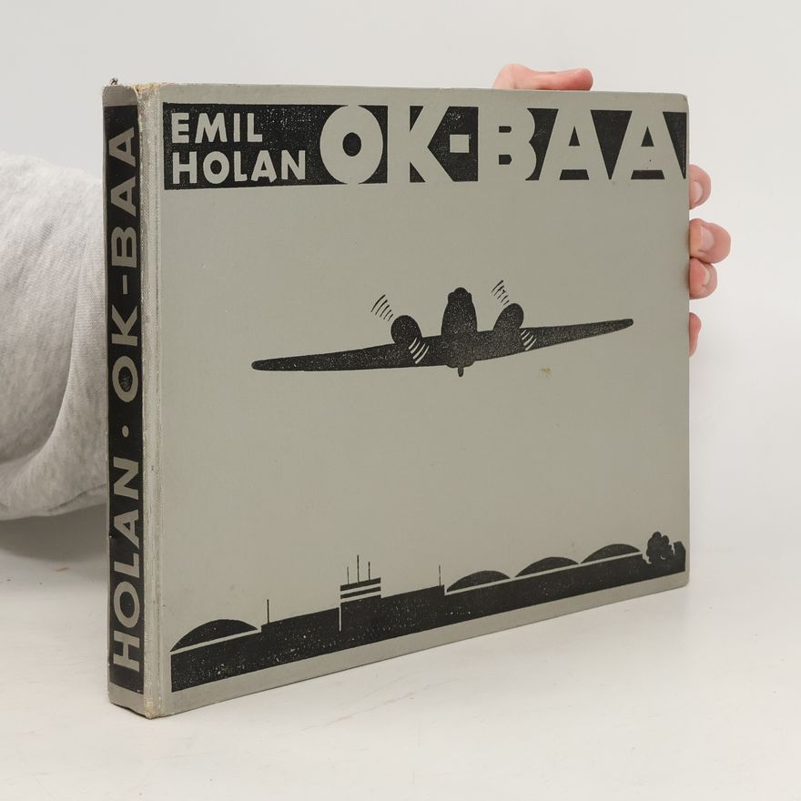 Emil Holan OK-BAA. Příběhy dopravního letadla