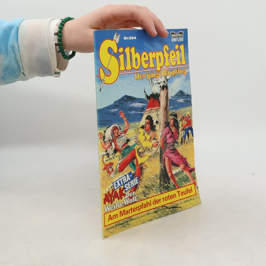 Autorenkollektiv Silberpfeil 584. Der junge Häuptling