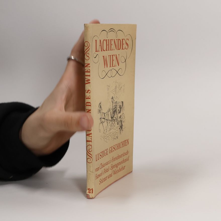 Hans Georg Ruppe Lachendes Wien
