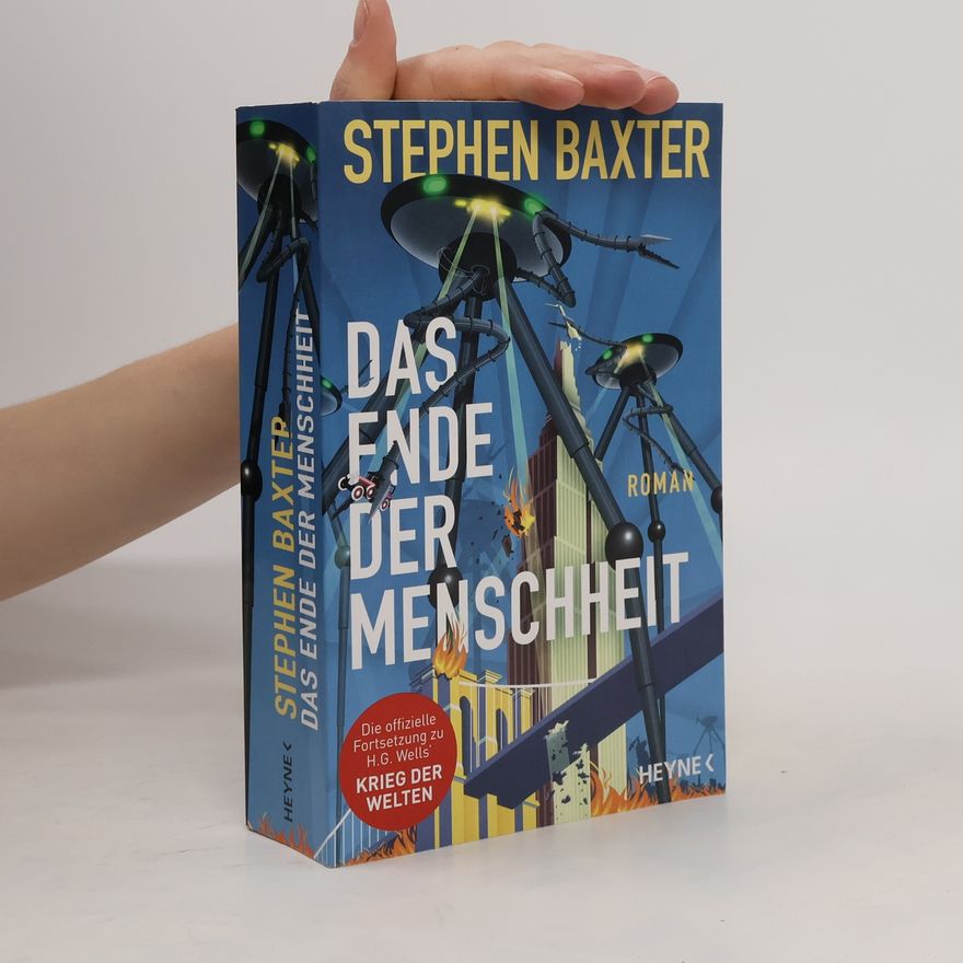 Stephen Baxter Das Ende der Menschheit