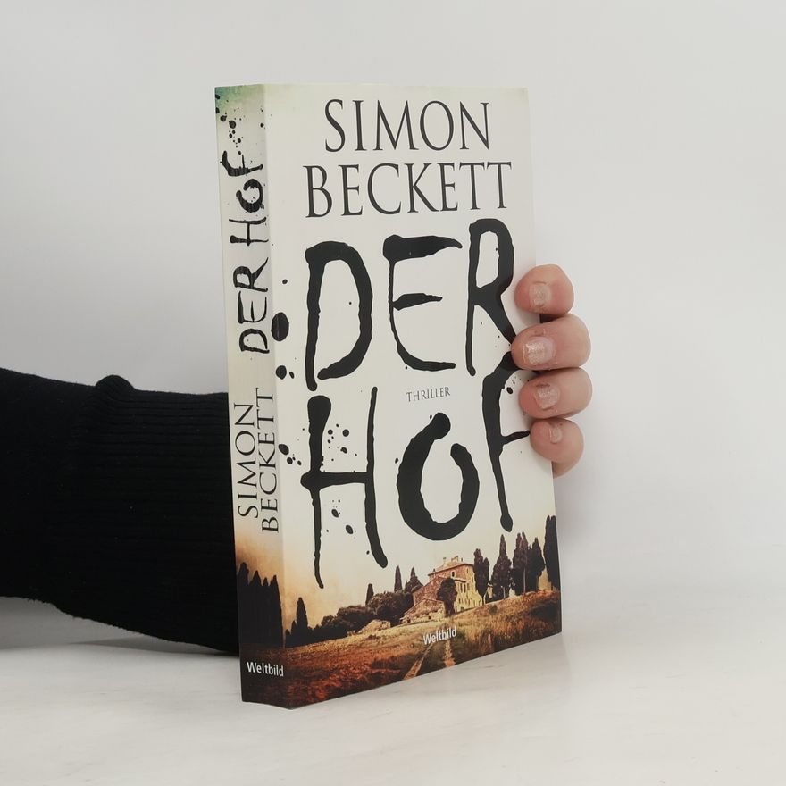Simon Beckett Der Hof