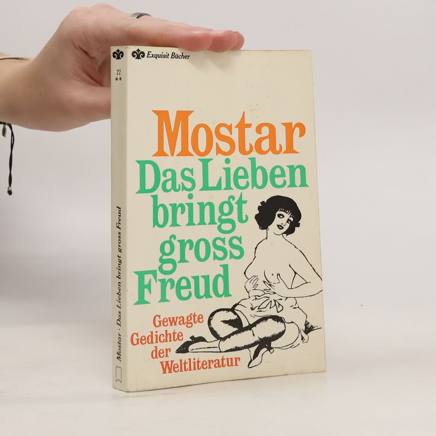 Herrmann Mostar Das Lieben bringt gross Freud