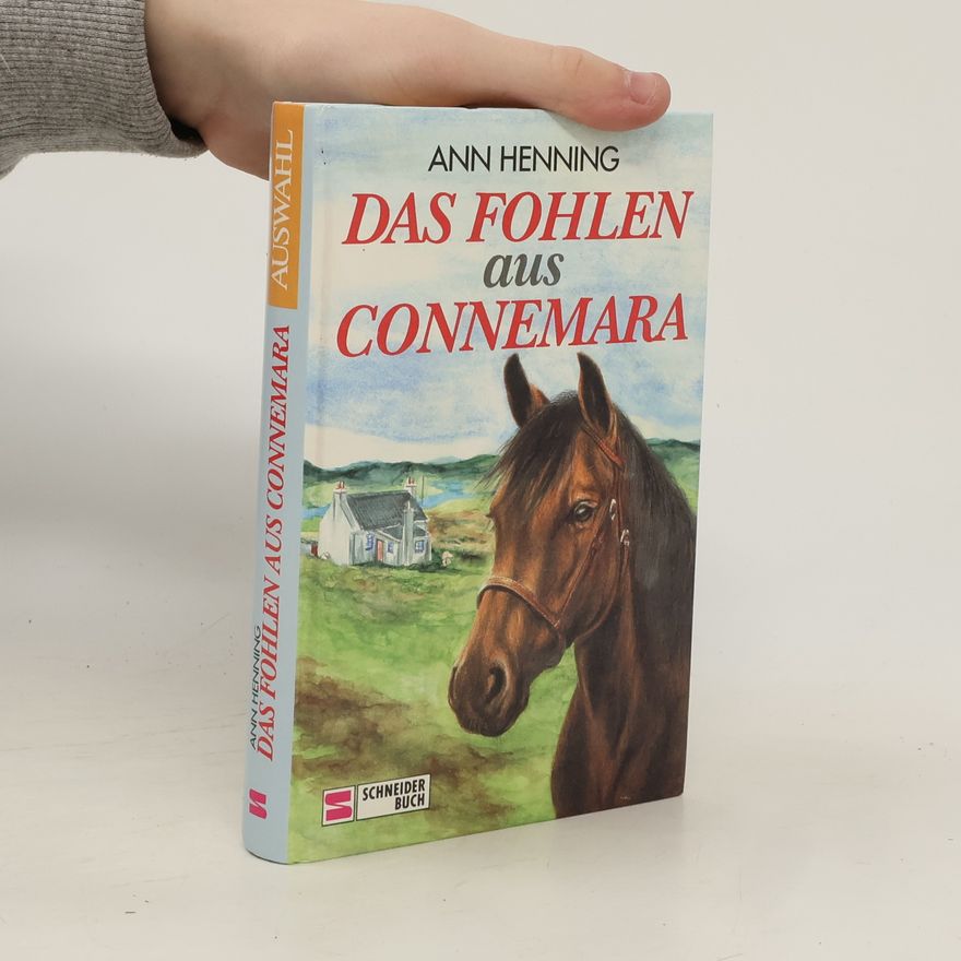 Ann Henning Das Fohlen aus Connemara
