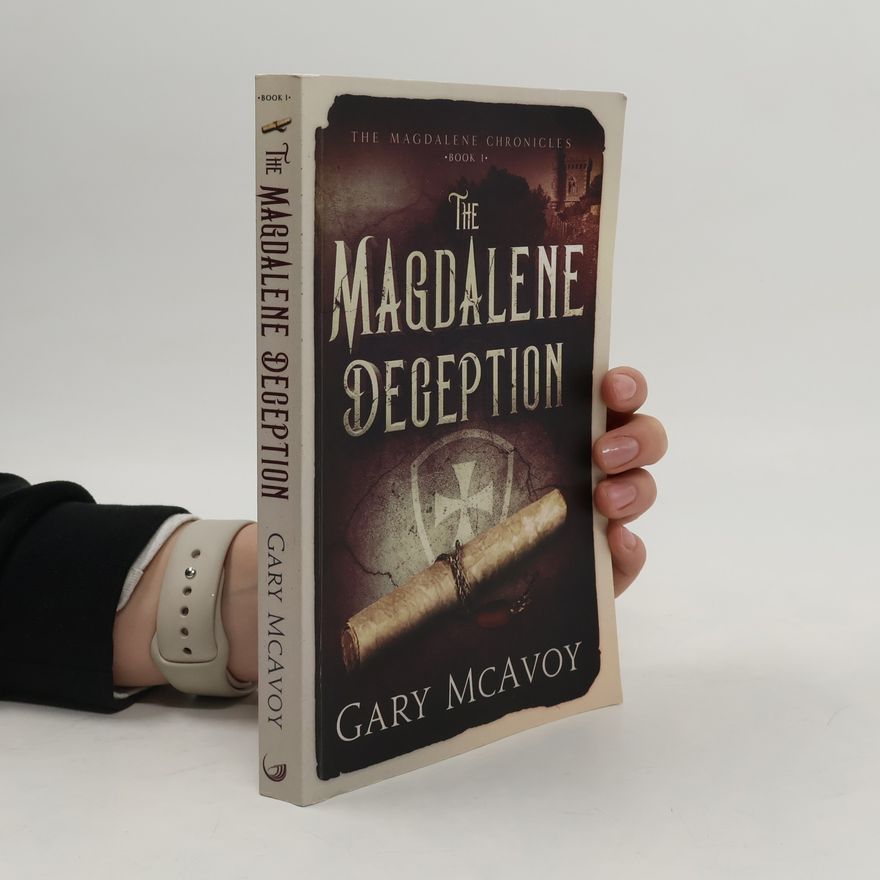Gary McAvoy The Magdalene Deception