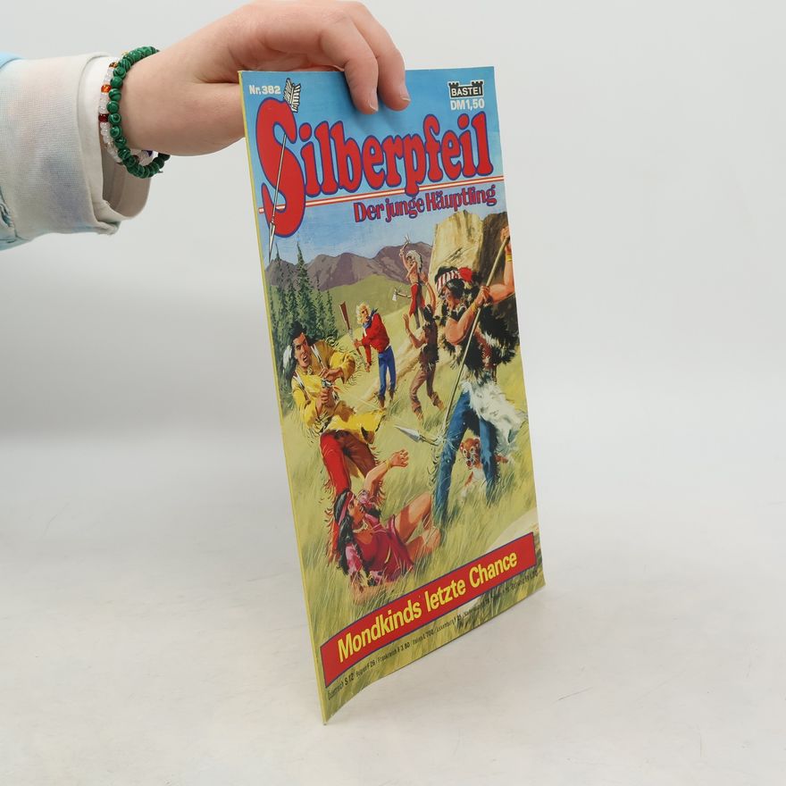 Autorenkollektiv Silberpfeil 382. Der junge Häuptling