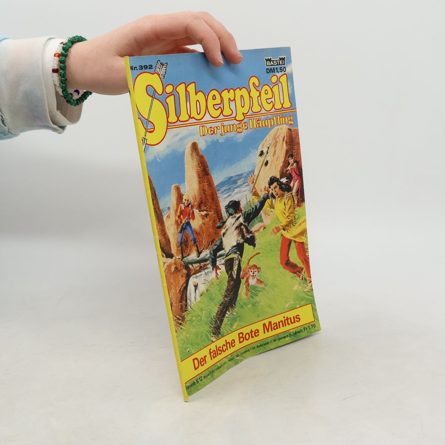 Autorenkollektiv Silberpfeil, der junge Häuptling. Nr. 392