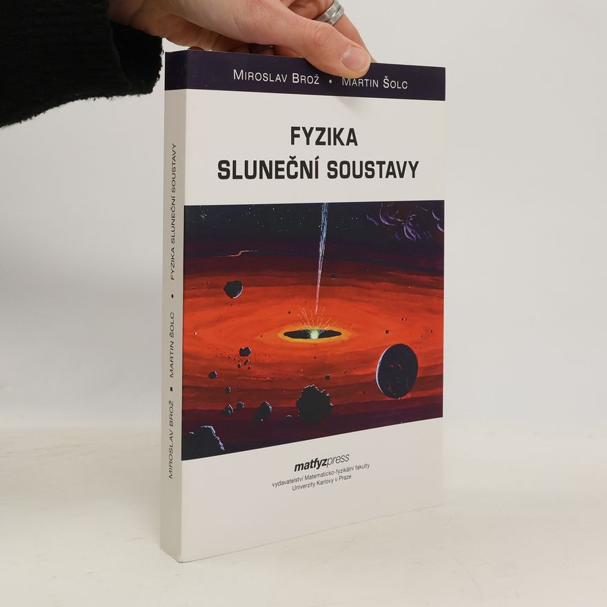 Martin Šolc Fyzika sluneční soustavy