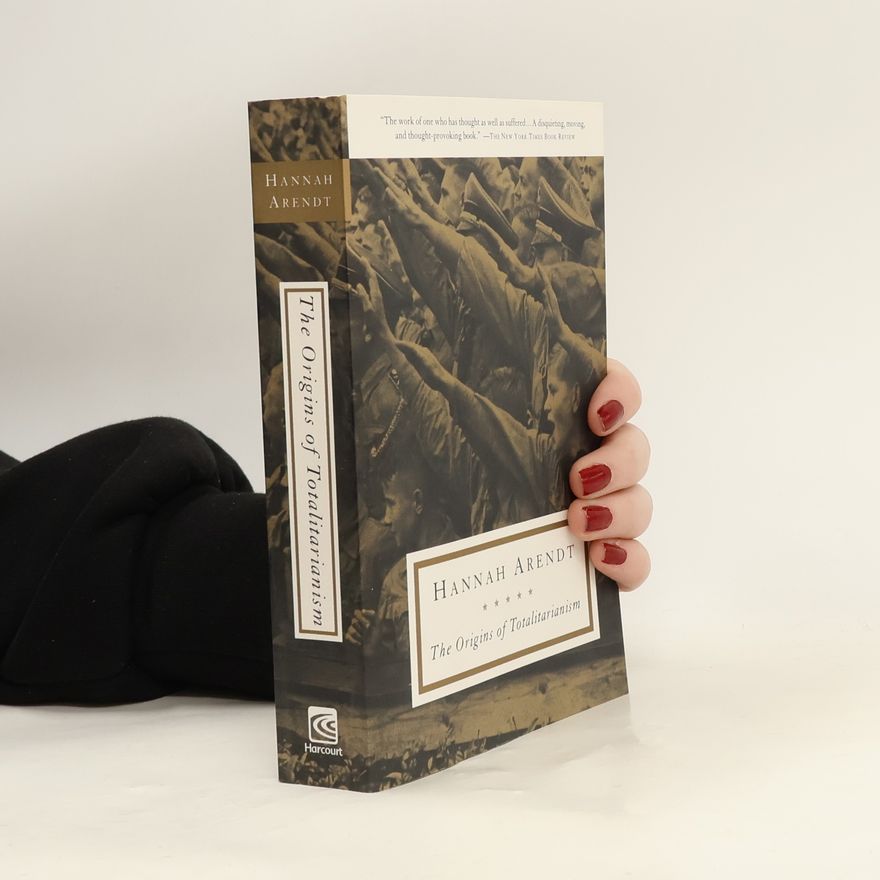 Hannah Arendt The Origins of Totalitarianism