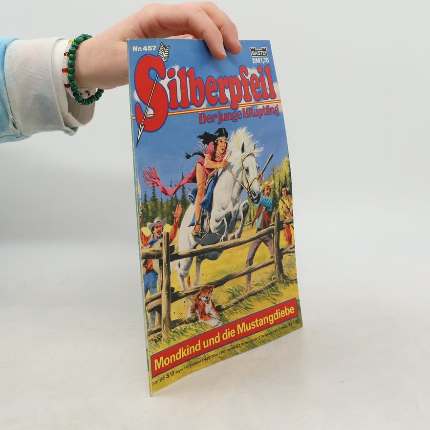 Autorenkollektiv Silberpfeil, der junge Häuptling. Nr. 457