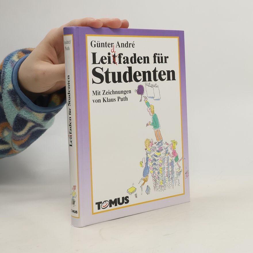 Günter André Leidfaden für Studenten