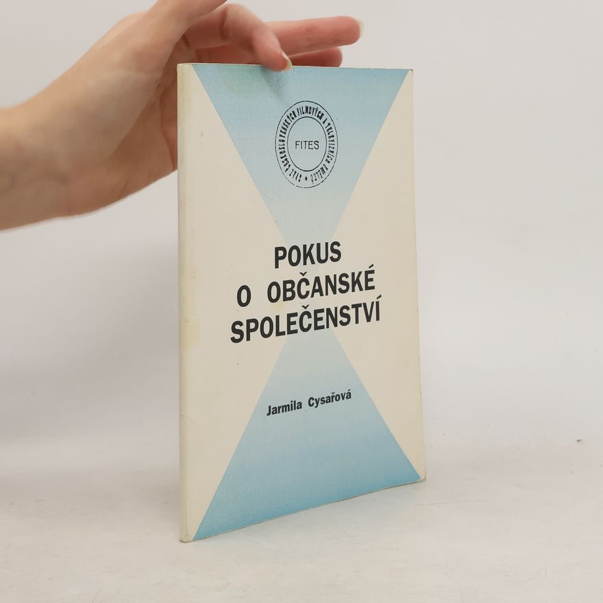 Jarmila Cysařová Pokus o občanské společenství