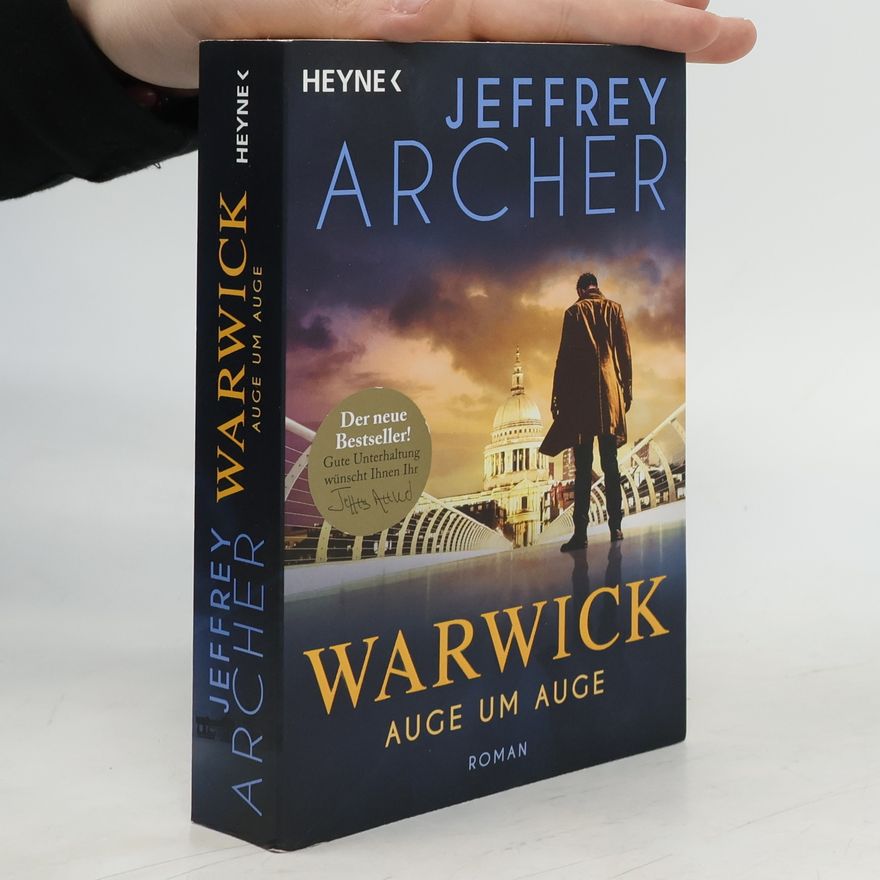 Jeffrey Archer Auge um Auge. Roman
