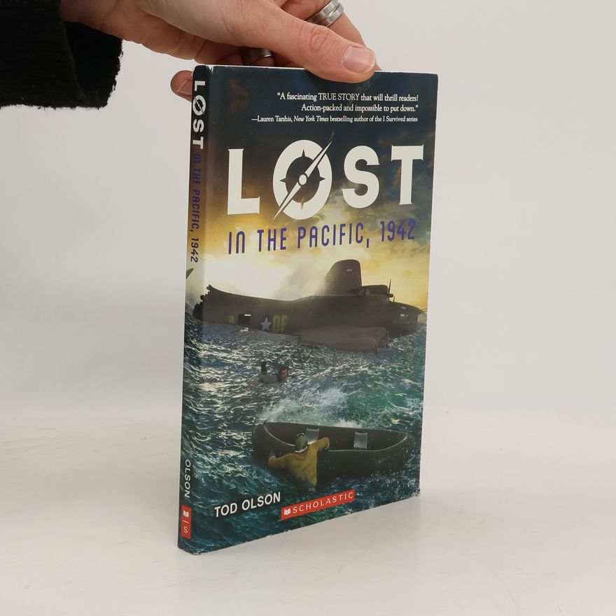 Tod Olson Lost - 1: Lost in the Pacific, 1942