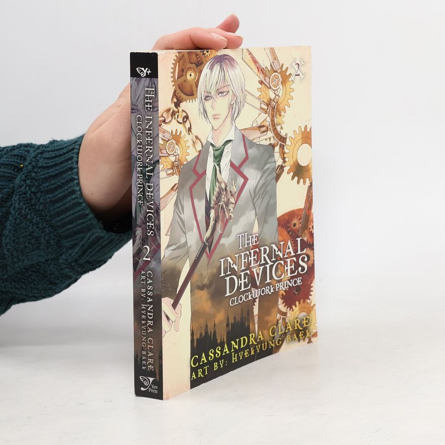 Cassandra Clare The Infernal Devices