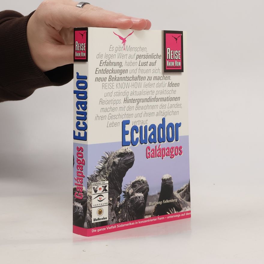 Wolfgang Falkenberg Ecuador und Galápagos