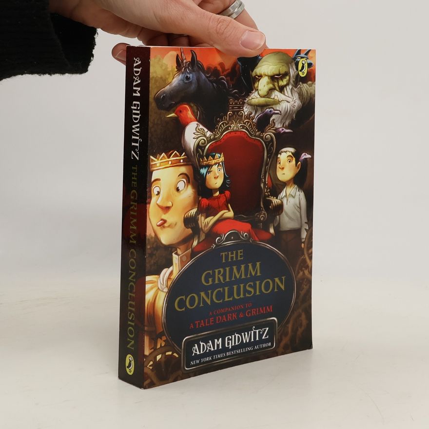 Adam Gidwitz The Grimm Conclusion