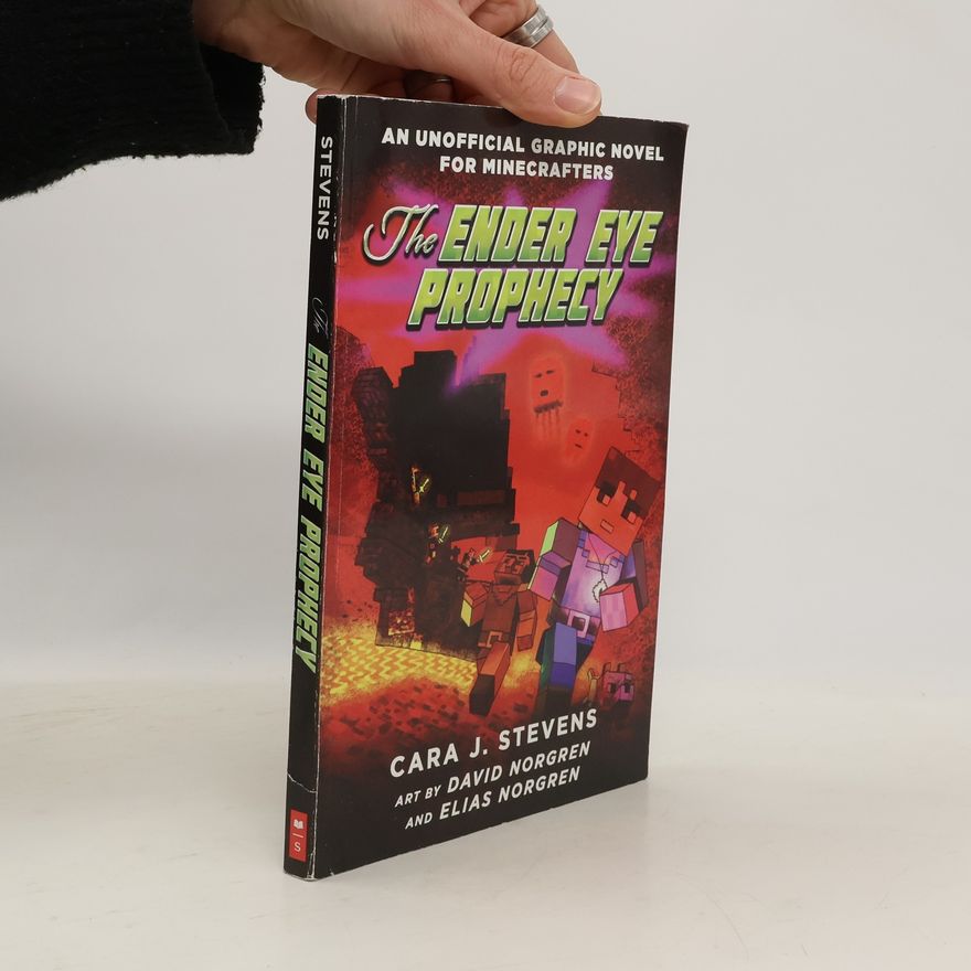 Cara J. Stevens The Ender Eye Prophecy