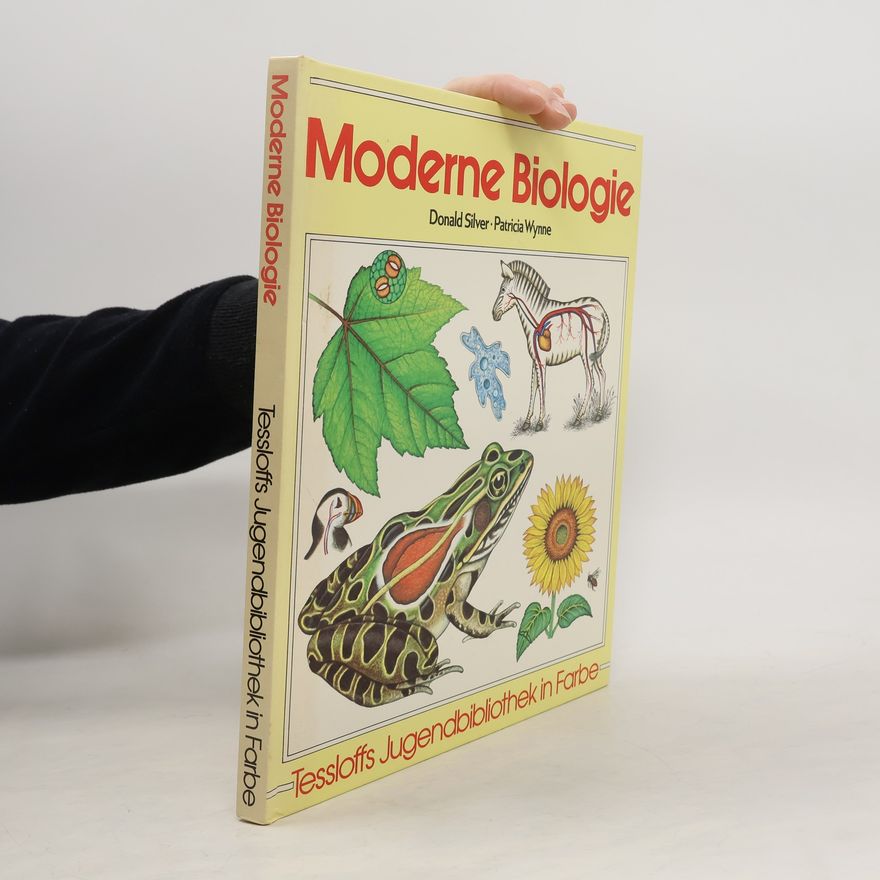 Donald Silver Moderne Biologie