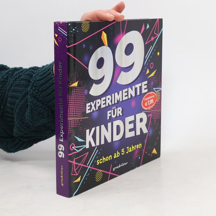 Katrin Hecker 99 Experimente für Kinder
