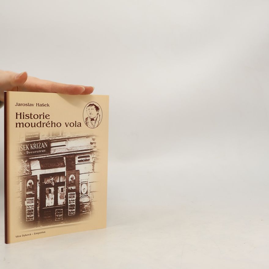 Jaroslav Hašek Historie moudrého vola