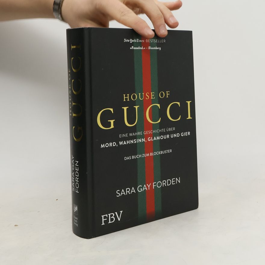 Sara Gay Forden House of Gucci