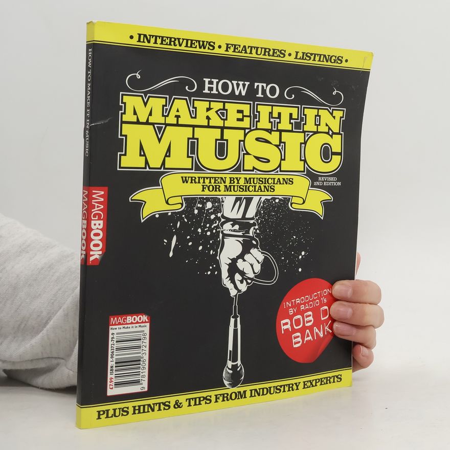 Rob D Bank Magbook - 2: How to Make It in Music