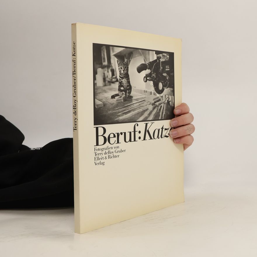 Terry deRoy Gruber Beruf: Katze