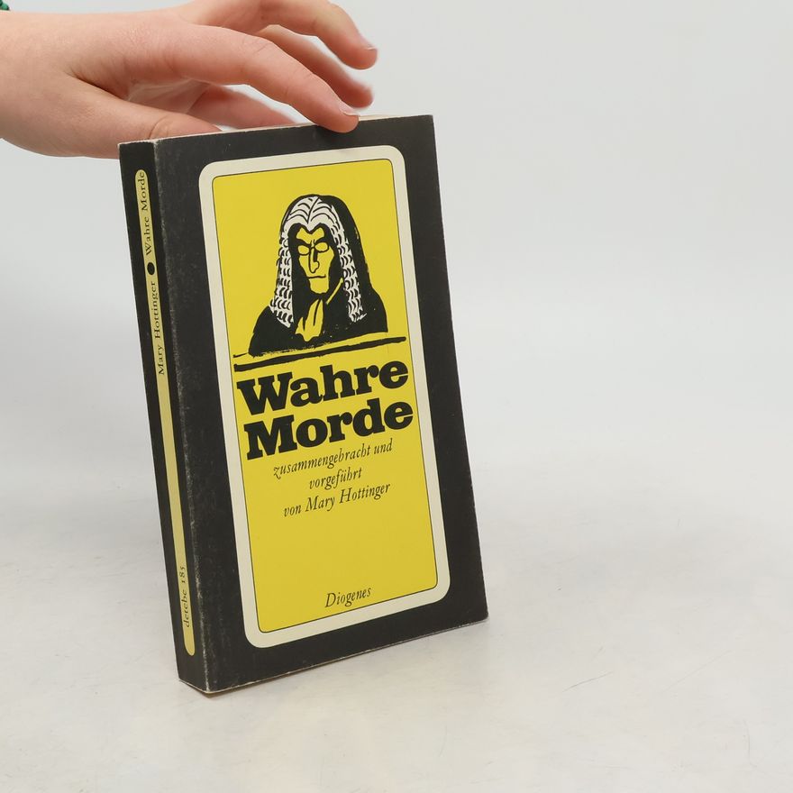 Mary Hottinger Wahre Morde