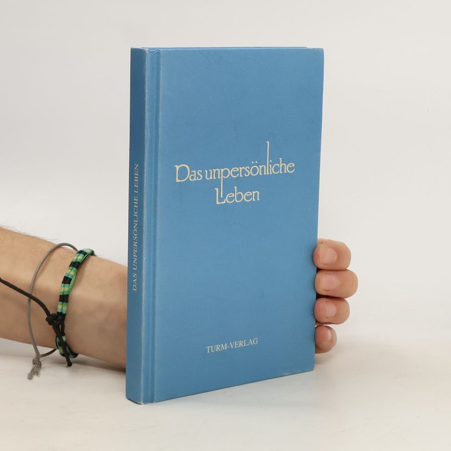 Joseph S. Benner Das unpersönliche Leben