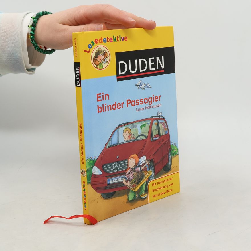 Luise Holthausen Lesedetektive. Ein blinder Passagier