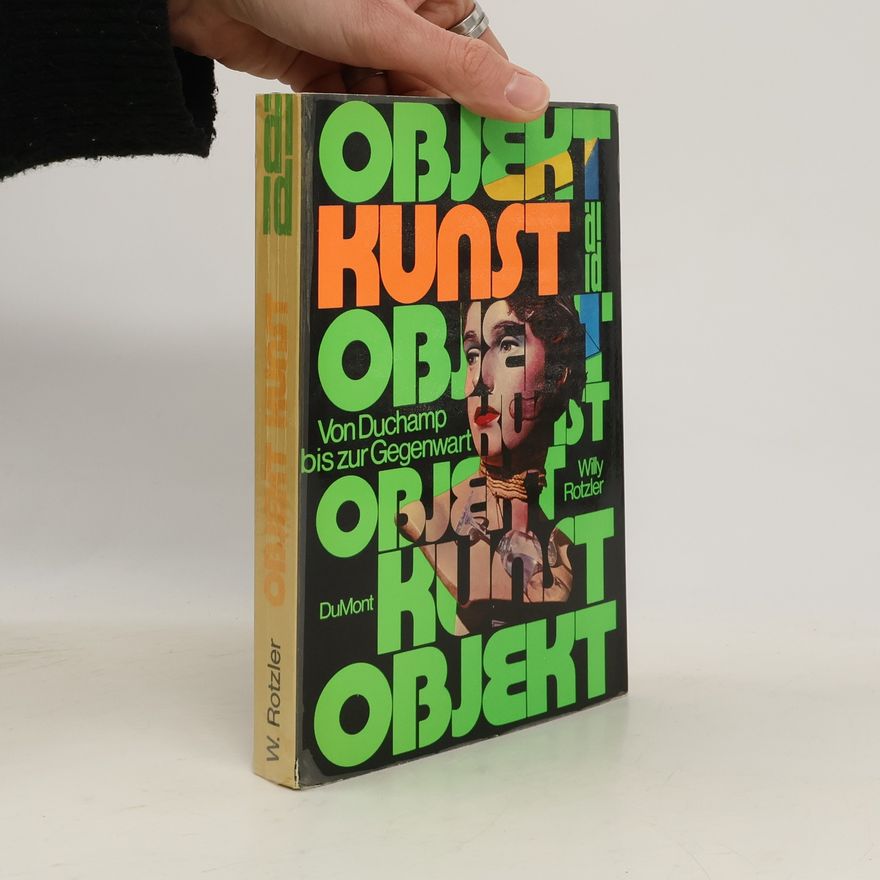 Willy Rotzler Objekt-Kunst