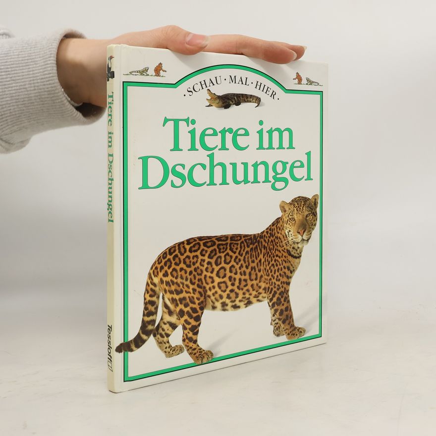 Angela Royston Tiere im Dschungel