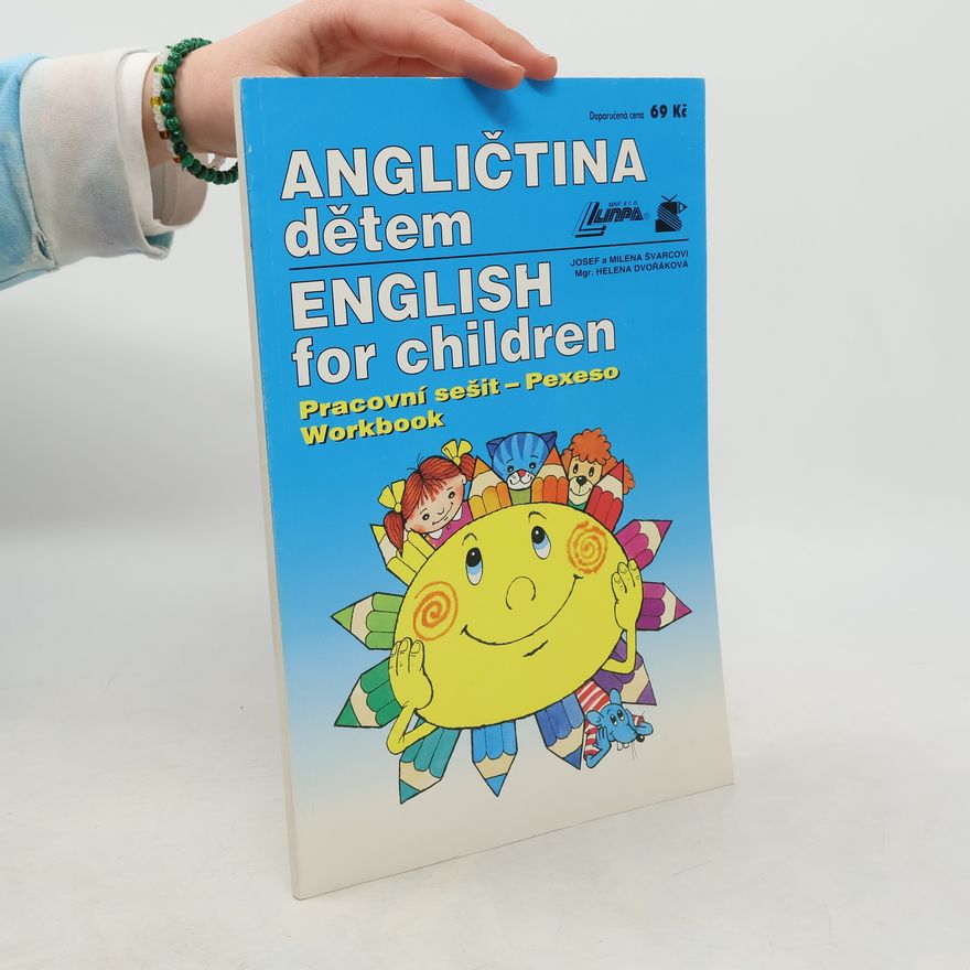 Josef Švarc Angličtina dětem - workbook
