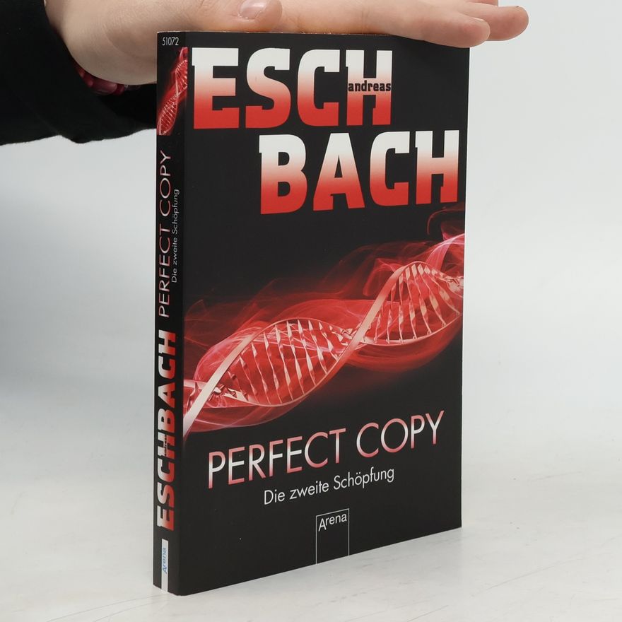 Andreas Eschbach Perfect Copy