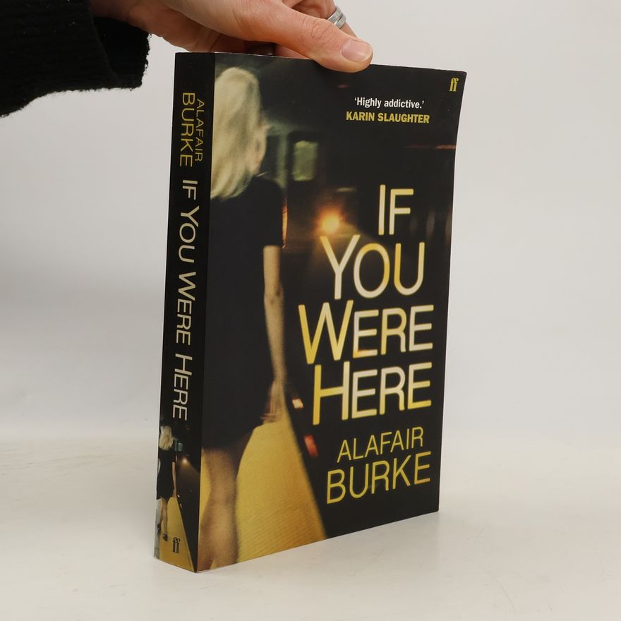 Alafair Burke If You Were Here