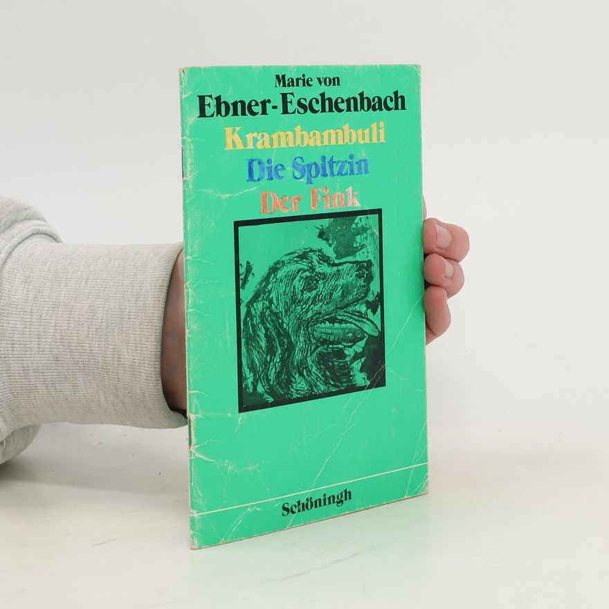 Marie von Ebner-Eschenbach Krambambuli