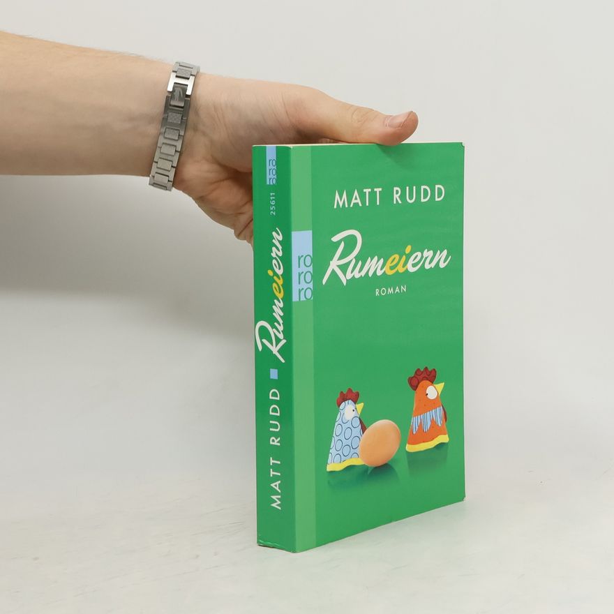 Matt Rudd Rumeiern