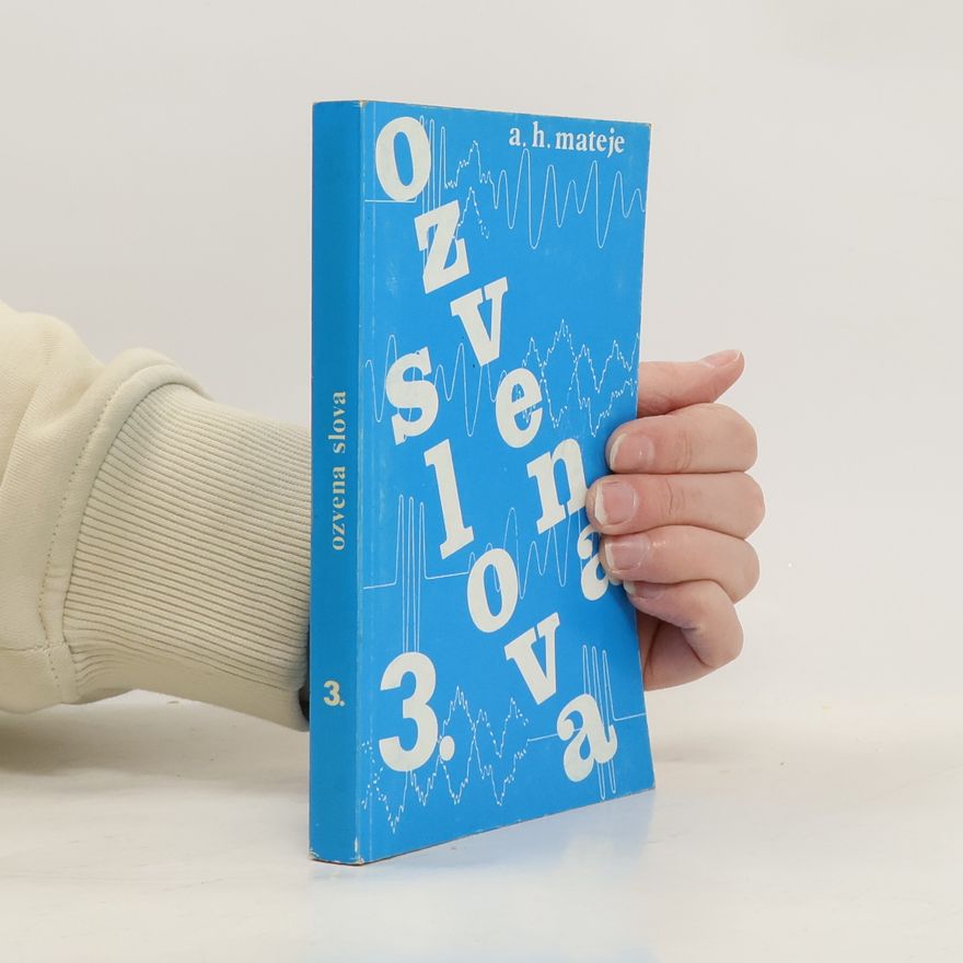 A. H. Mateje Ozvena slova 3.